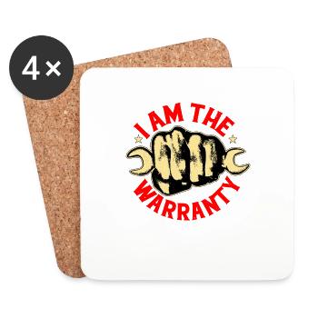 I Am The Warranty 17 - Coasters (set of 4) - white - Front
