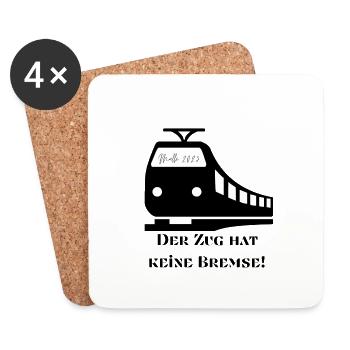 Der Zug hat keine Bremse! Party, Mallorca, JGA! - Untersetzer (4er-Set) - Weiß - Vorne