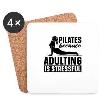 Pilates parce que l’âge adulte est une méditation stressante - Dessous de verre (lot de 4) - blanc - Devant