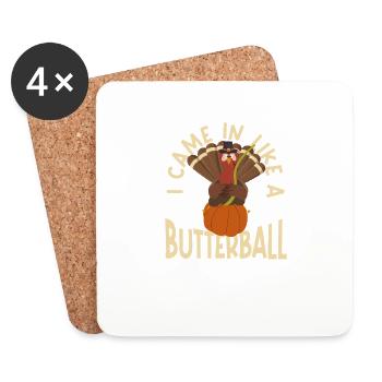 Ich kam wie ein Butterball Thanksgiving Kürbis - Untersetzer (4er-Set) - Weiß - Vorne