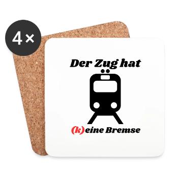 Der Zug hat keine Bremse! Party, Mallorca, JGA! - Untersetzer (4er-Set) - Weiß - Vorne