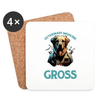 Veterinary Medicine Because People Are Gross 16 - Coasters (set of 4) - white - Front
