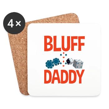 Bluff Daddy 2 - Untersetzer (4er-Set) - Weiß - Vorne