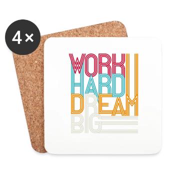 Work hard dream big - Coasters (set of 4) - white - Front