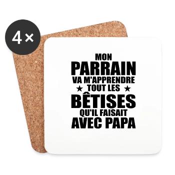 Mon Parrain Va M'apprendre Les Bêtises Humour - Dessous de verre (lot de 4) - blanc - Devant