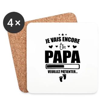 Je Vais Encore être Papa - Cadeau Futur Papa - Dessous de verre (lot de 4) - blanc - Devant