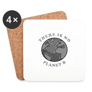 There is no Planet B - Untersetzer (4er-Set) - Weiß - Vorne