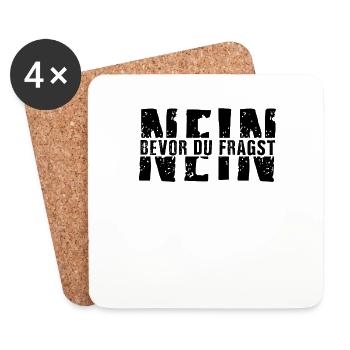 Nein Bevor du fragst Grunge style - Untersetzer (4er-Set) - Weiß - Vorne