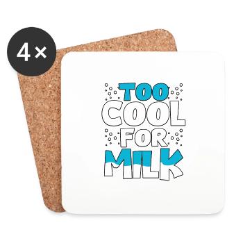 Too Cool For Milk Lactose Intolerance - Coasters (set of 4) - white - Front