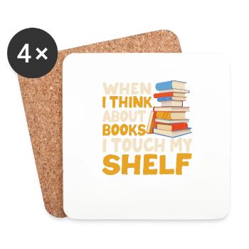 When I think of books, I touch my shelf - Coasters (set of 4) - white - Front