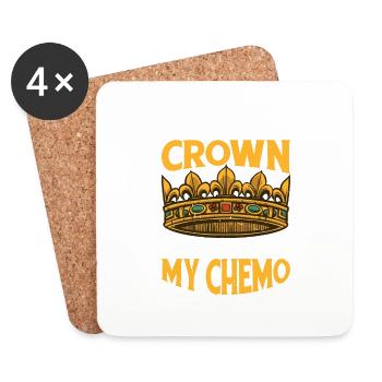 Hold My Crown While I Finish My Chemo 69 - Coasters (set of 4) - white - Front