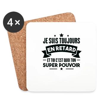Je suis toujours en retard Humour cadeau - Dessous de verre (lot de 4) - blanc - Devant