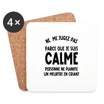 ne me jugez pas parce que je suis calme - Dessous de verre (lot de 4) - blanc - Devant