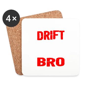 Did You Even Drift Bro - Coasters (set of 4) - white - Front