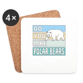 DO YOU LIKE POLAR BEARS - Untersetzer (4er-Set) - Weiß - Vorne