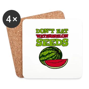 Don't Eat Watermelon Seeds 2 - Coasters (set of 4) - white - Front