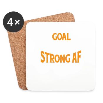 Goal Weight, Strong Af, Physically, Mentally 3 - Coasters (set of 4) - white - Front