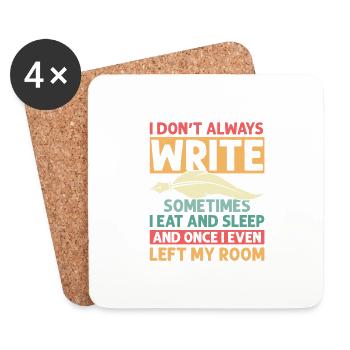 I Don't Always Write Sometimes I Eat Author Write - Untersetzer (4er-Set) - Weiß - Vorne
