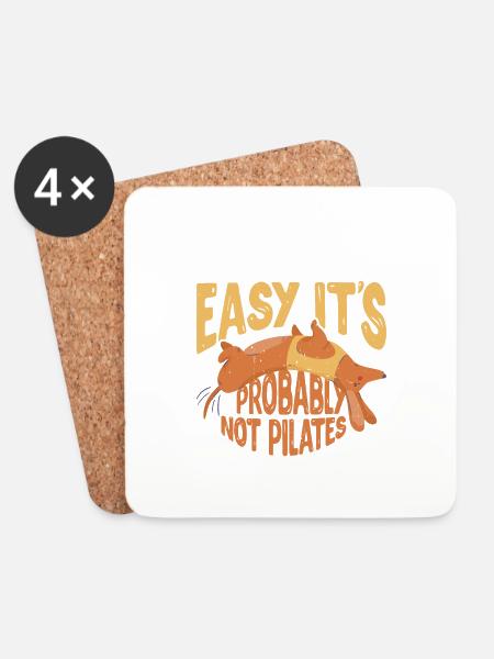 If It's Easy It's Probably Not Pilates - Untersetzer (4er-Set) - Weiß