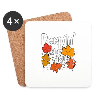 Peepin' Ain't Easy Herbst Blätter Herbst Laub - Untersetzer (4er-Set) - Weiß - Vorne