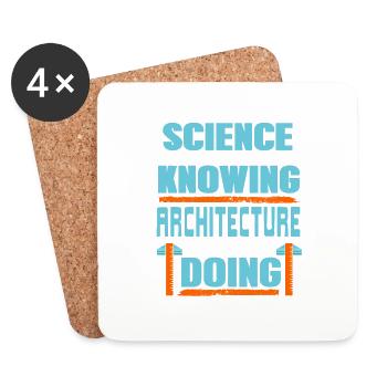 Science Is About Knowing Architecture Is About - Coasters (set of 4) - white - Front