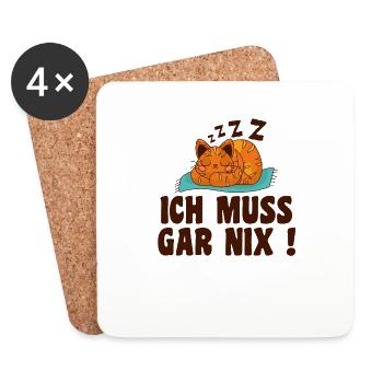 Ich Muss Gar Nix - Untersetzer (4er-Set) - Weiß - Vorne