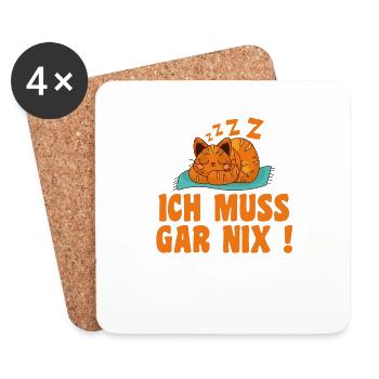 Ich Muss Gar Nix - Untersetzer (4er-Set) - Weiß - Vorne