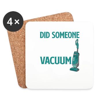 Did Someone Say Vacuum Cleaning 2 - Coasters (set of 4) - white - Front