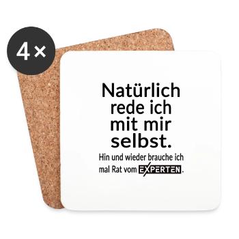 Natürlich rede ich mit mir selbst Lustige Sprüche - Untersetzer (4er-Set) - Weiß - Vorne