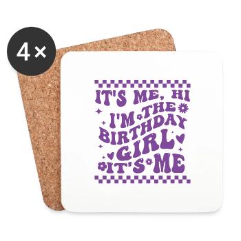 It's Me Hi I'm Birthday Girl It's Me Groovy For Gi - Coasters (set of 4) - white - Front