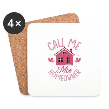 Call Me Miss Homeowner Home Owner Housewarming - Coasters (set of 4) - white - Front