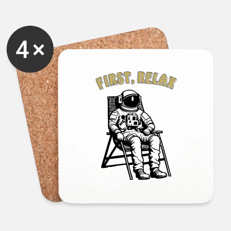 ASTRONAUT FIRST, RELAX - Untersetzer (4er-Set) - Weiß