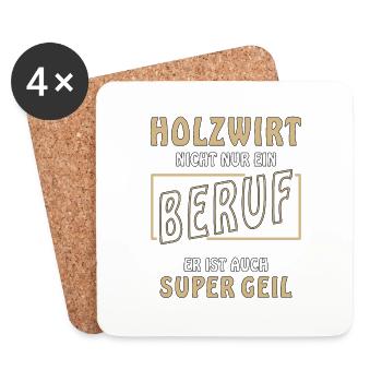 HOLZWIRT NICHT NUR EIN BERUF - Untersetzer (4er-Set) - Weiß - Vorne