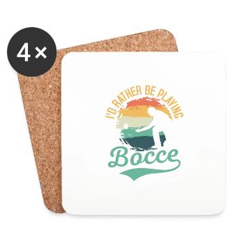 I'd Rather Be Playing Bocce Petangue Team Player - Untersetzer (4er-Set) - Weiß - Vorne