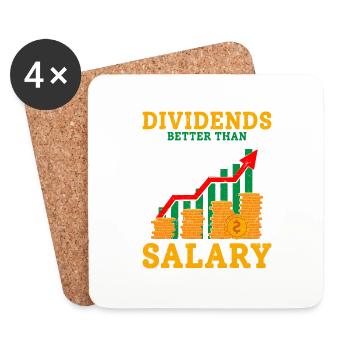 Dividends Better Than Salary Investor Stock Market - Coasters (set of 4) - white - Front