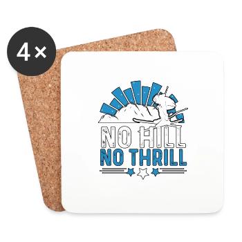 No Hill No Thrill Für Skiliebhaber Skifahrer - Untersetzer (4er-Set) - Weiß - Vorne