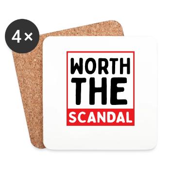 Worth the scandal, too hot to handle - Coasters (set of 4) - white - Front