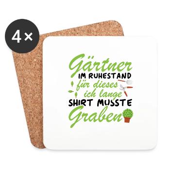 Gärtner in Rente Gärtner im Ruhestand Spruch - Untersetzer (4er-Set) - Weiß - Vorne