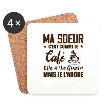Ma Soeur C'est Comme Le Café Elle A Un Grain Mais - Dessous de verre (lot de 4) - blanc - Devant