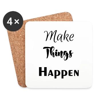 Make Things Happen - Coasters (set of 4) - white - Front