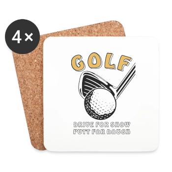 GOLF DRIVE FOR SHOW PUTT FOR DOUGH - Untersetzer (4er-Set) - Weiß - Vorne