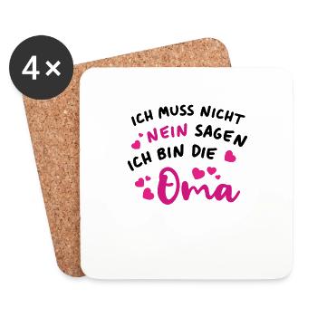 Ich muss nicht nein sagen Ich bin die Oma - Untersetzer (4er-Set) - Weiß - Vorne