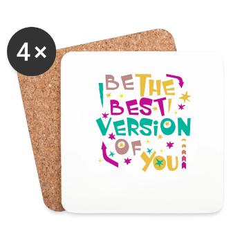 BE THE BEST VERSION OF YOU - Untersetzer (4er-Set) - Weiß - Vorne