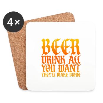 Beer, Drink All You Want They'll Make More 4 - Untersetzer (4er-Set) - Weiß - Vorne