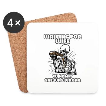Waiting For Wife To Admit She Was Wrong Funny - Untersetzer (4er-Set) - Weiß - Vorne