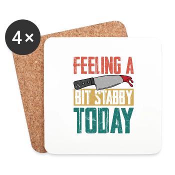 Feeling A Bit Stabby Today Murder Show True Crime - Coasters (set of 4) - white - Front