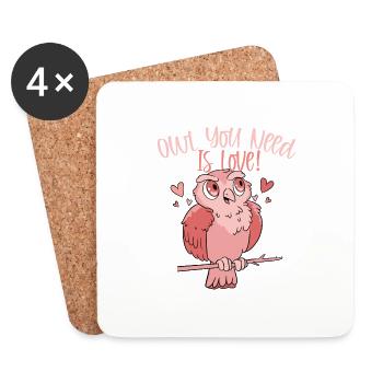 Owl You Need Is Love! Nocturnal Bird Night Owls - Untersetzer (4er-Set) - Weiß - Vorne