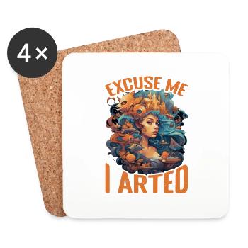 Excuse Me I Arted 15 - Coasters (set of 4) - white - Front