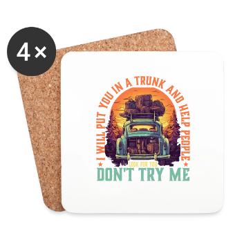 I Will Put You In A Trunk 5 - Untersetzer (4er-Set) - Weiß - Vorne