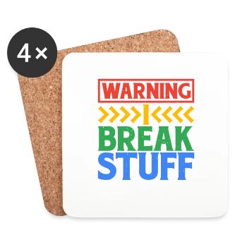 Warning I Break Stuff 6 - Untersetzer (4er-Set) - Weiß - Vorne